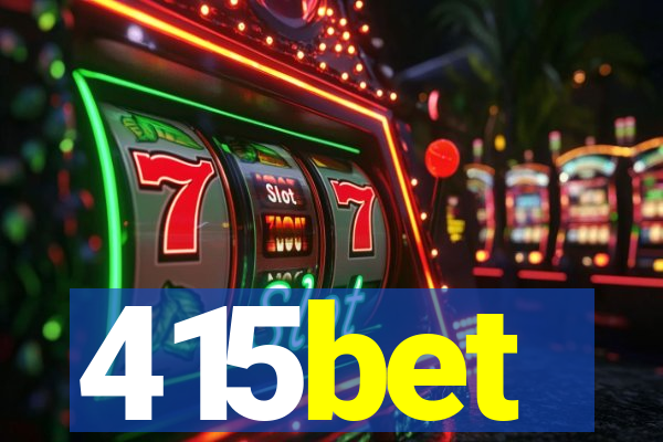 415bet