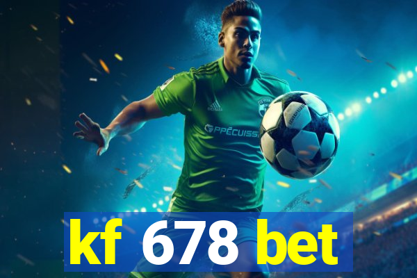 kf 678 bet