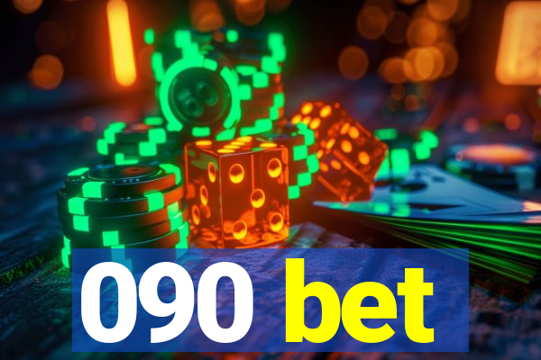 090 bet