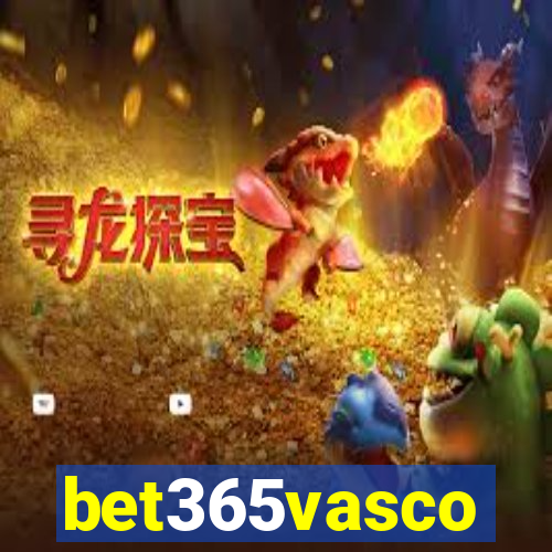 bet365vasco