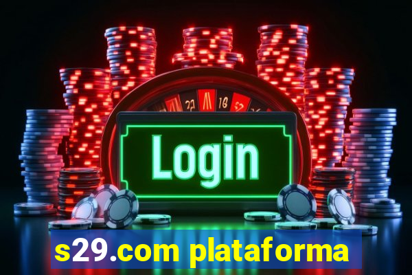 s29.com plataforma