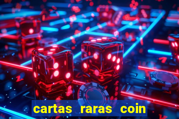 cartas raras coin master 2024