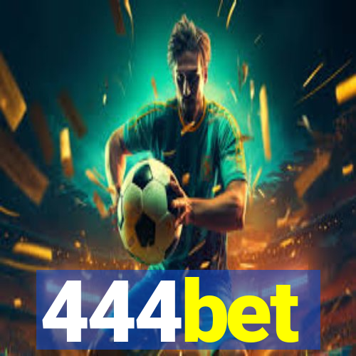 444bet