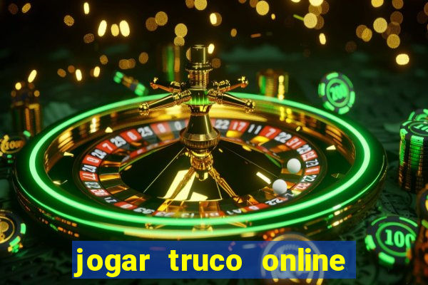 jogar truco online valendo dinheiro