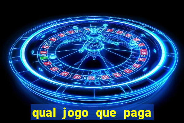 qual jogo que paga dinheiro de verdade pelo pix