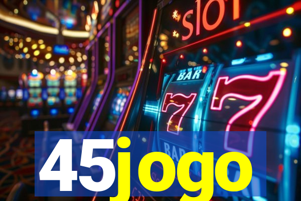 45jogo