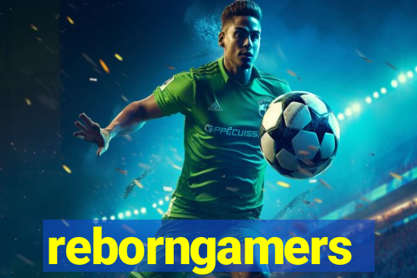 reborngamers