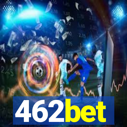 462bet