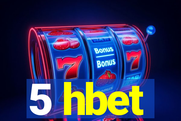 5 hbet