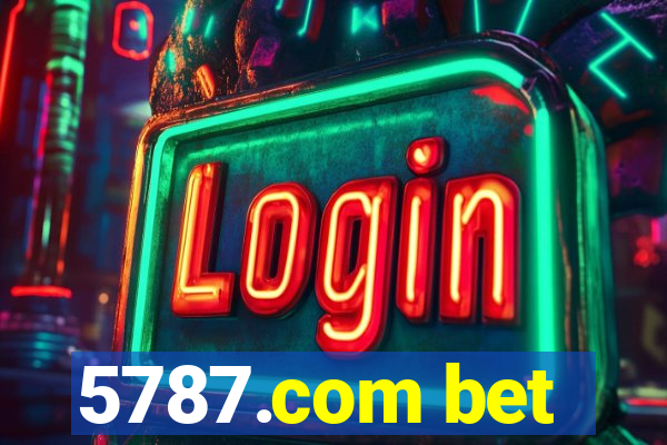 5787.com bet