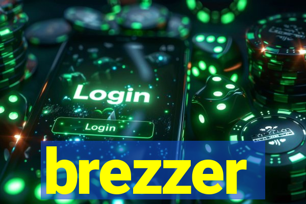 brezzer