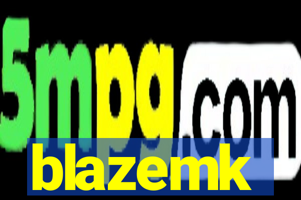 blazemk