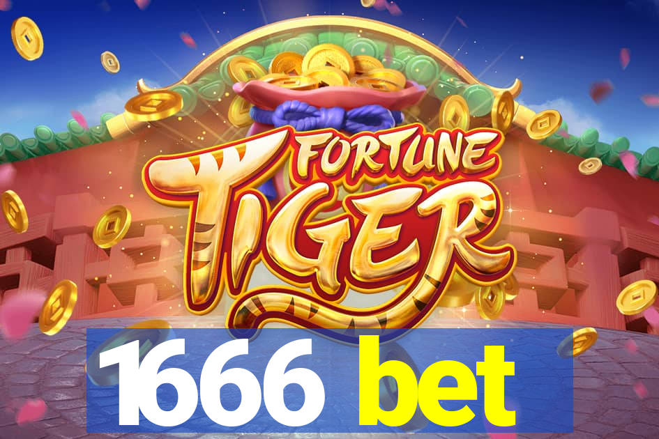 1666 bet