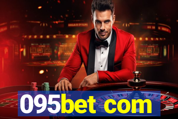 095bet com
