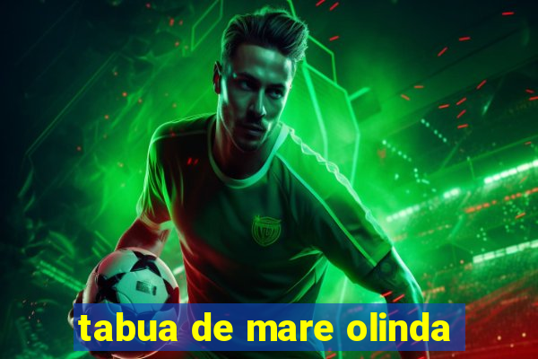 tabua de mare olinda