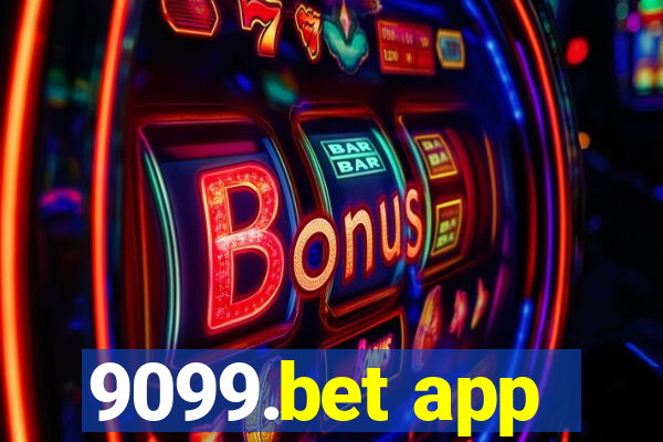 9099.bet app