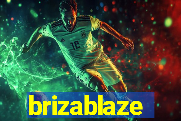 brizablaze