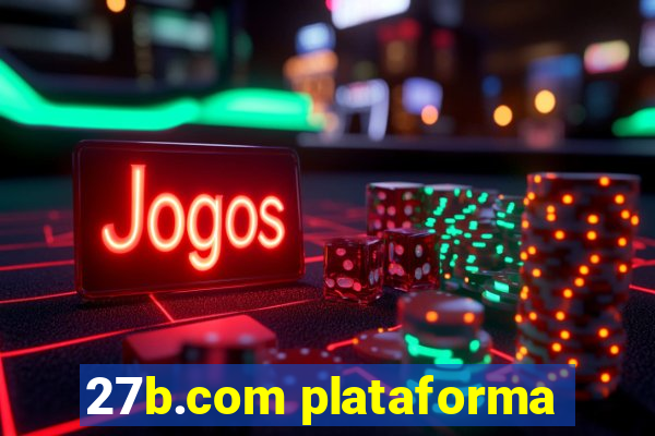 27b.com plataforma
