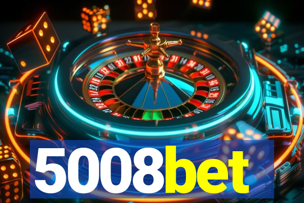 5008bet