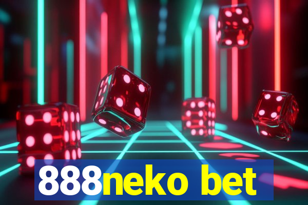 888neko bet