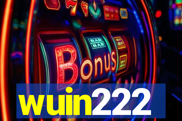 wuin222