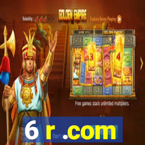 6 r .com