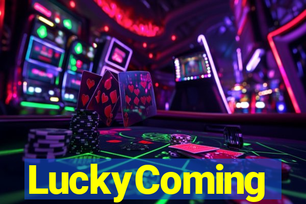 LuckyComing