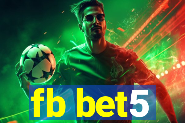 fb bet5