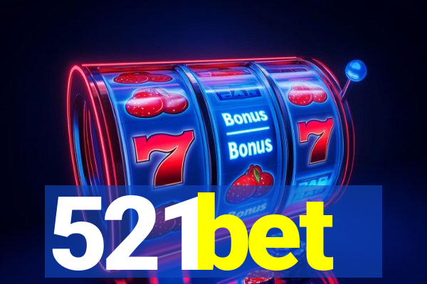 521bet