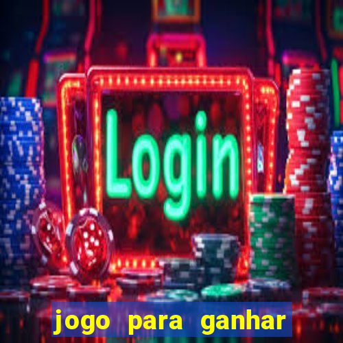 jogo para ganhar dinheiro sem depositar dinheiro