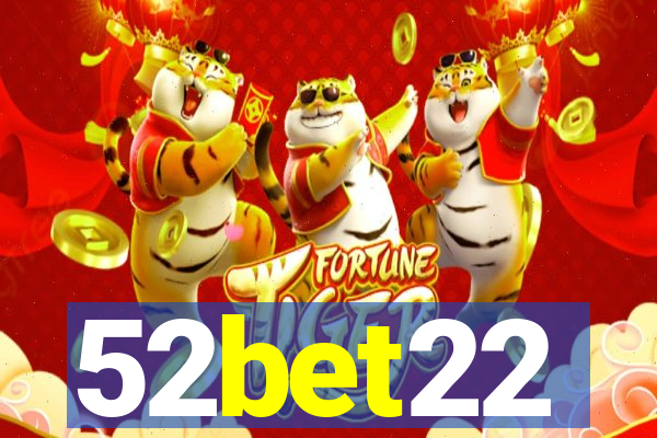 52bet22