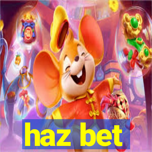 haz bet