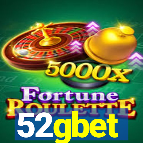 52gbet
