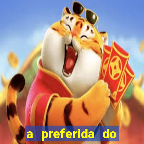 a preferida do terceiro mestre onde assistir