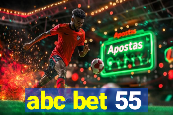 abc bet 55