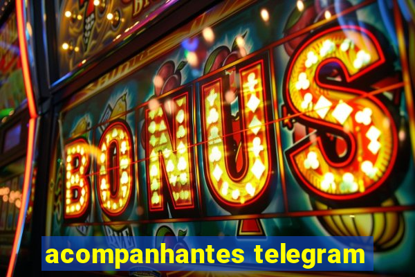 acompanhantes telegram