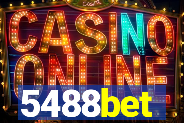 5488bet
