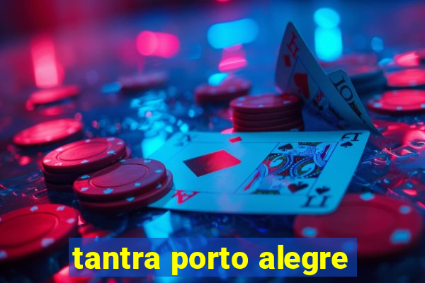 tantra porto alegre
