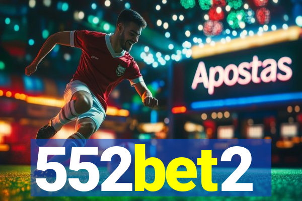 552bet2