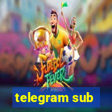 telegram sub