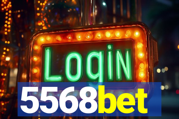 5568bet