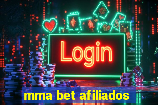 mma bet afiliados