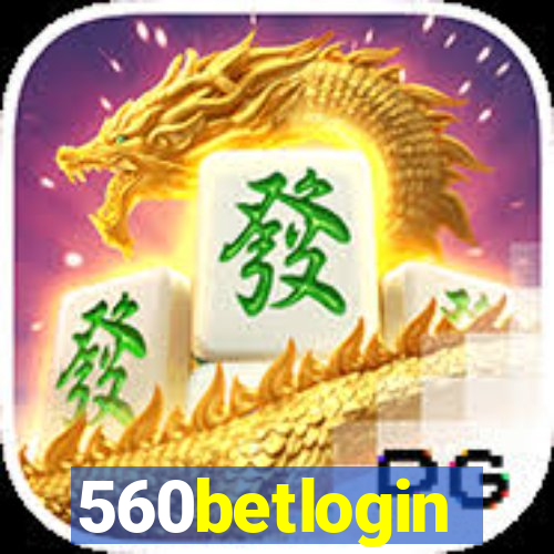 560betlogin