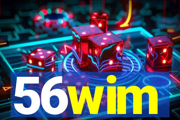 56wim