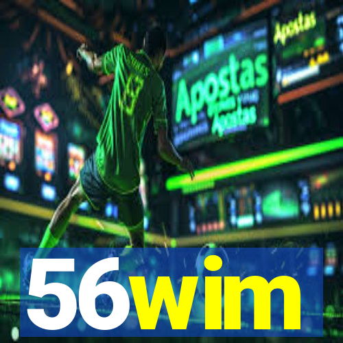 56wim