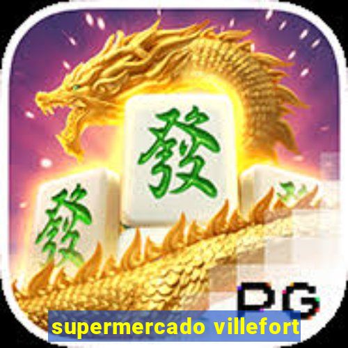 supermercado villefort