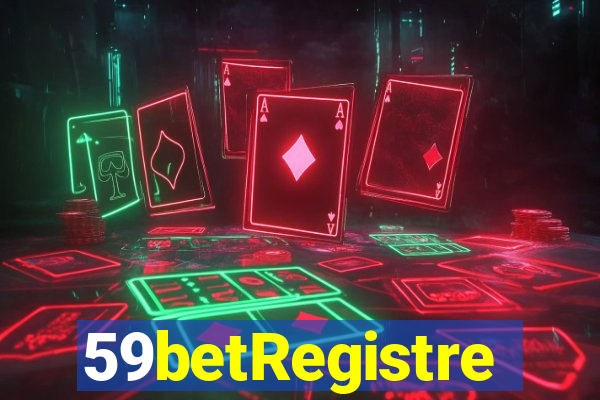 59betRegistre