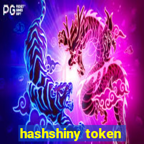 hashshiny token