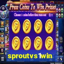 sproutvs1win