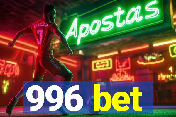 996 bet